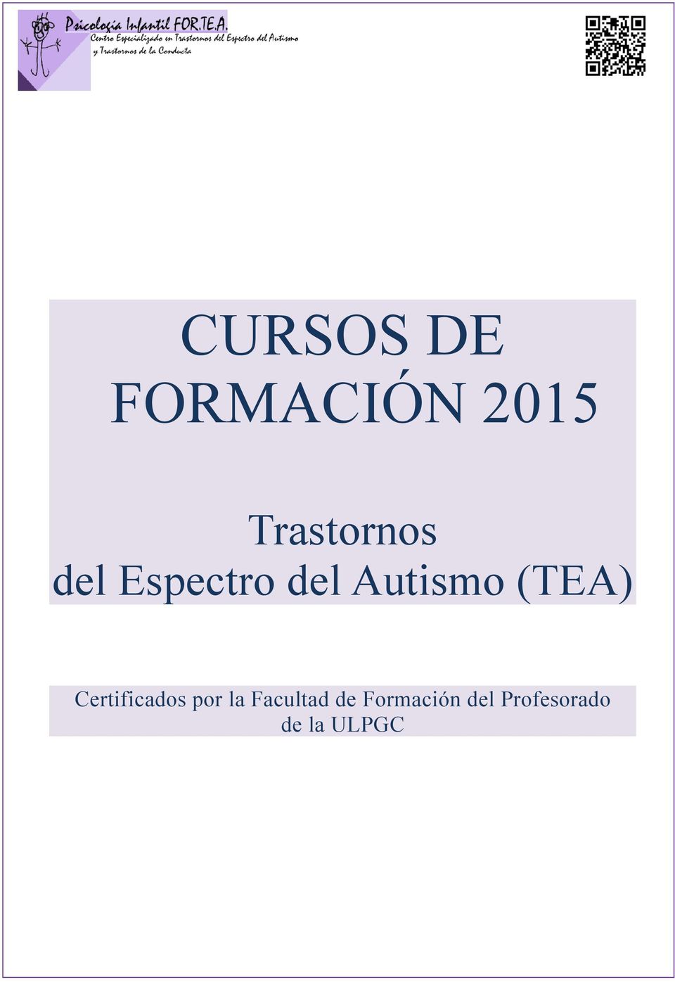 Autismo (TEA) Certificados por la