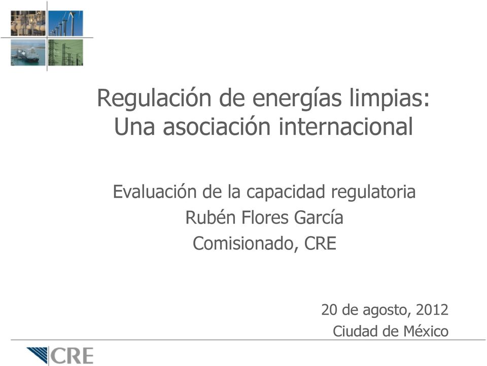 capacidad regulatoria Rubén Flores García