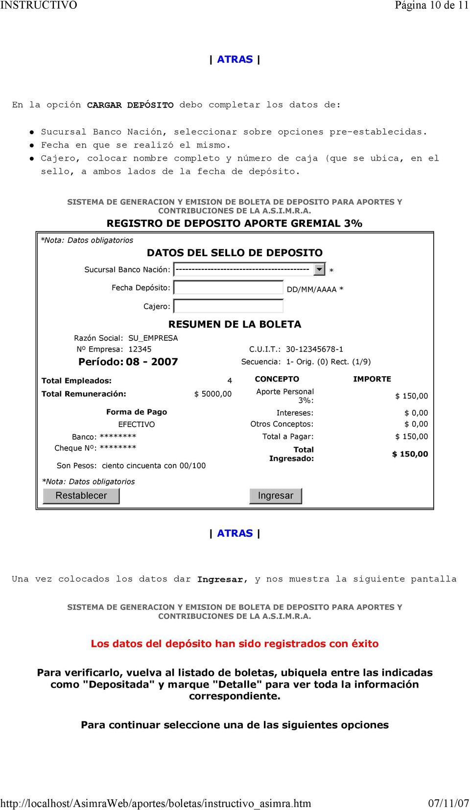 REGISTRO DE DEPOSITO APORTE GREMIAL 3% Nota: Datos obligatorios DATOS DEL SELLO DE DEPOSITO Sucursal Banco Nación: ------------------------------------------ Fecha Depósito: DD/MM/AAAA Cajero: Razón