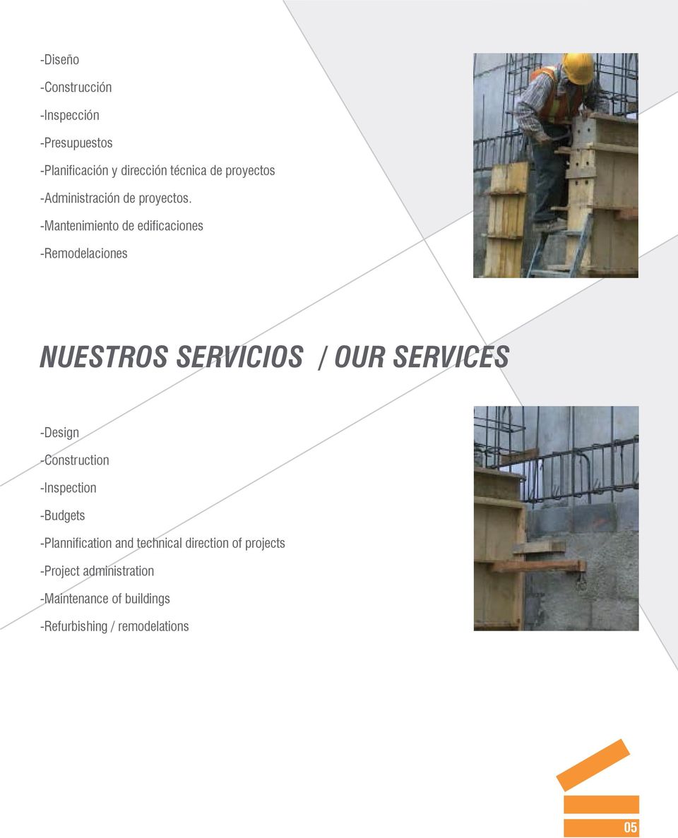 -Mantenimiento de edificaciones -Remodelaciones NUESTROS SERVICIOS / OUR SERVICES -Design
