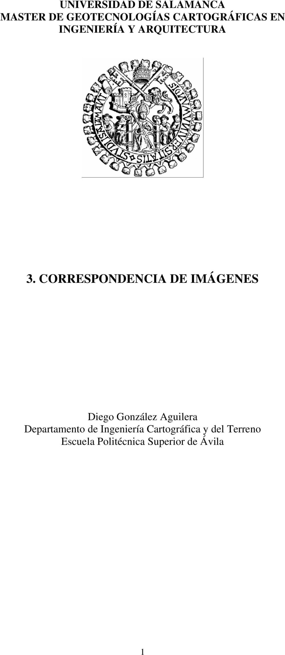 CORRESPONDENCIA DE IMÁGENES Dego González Agulera