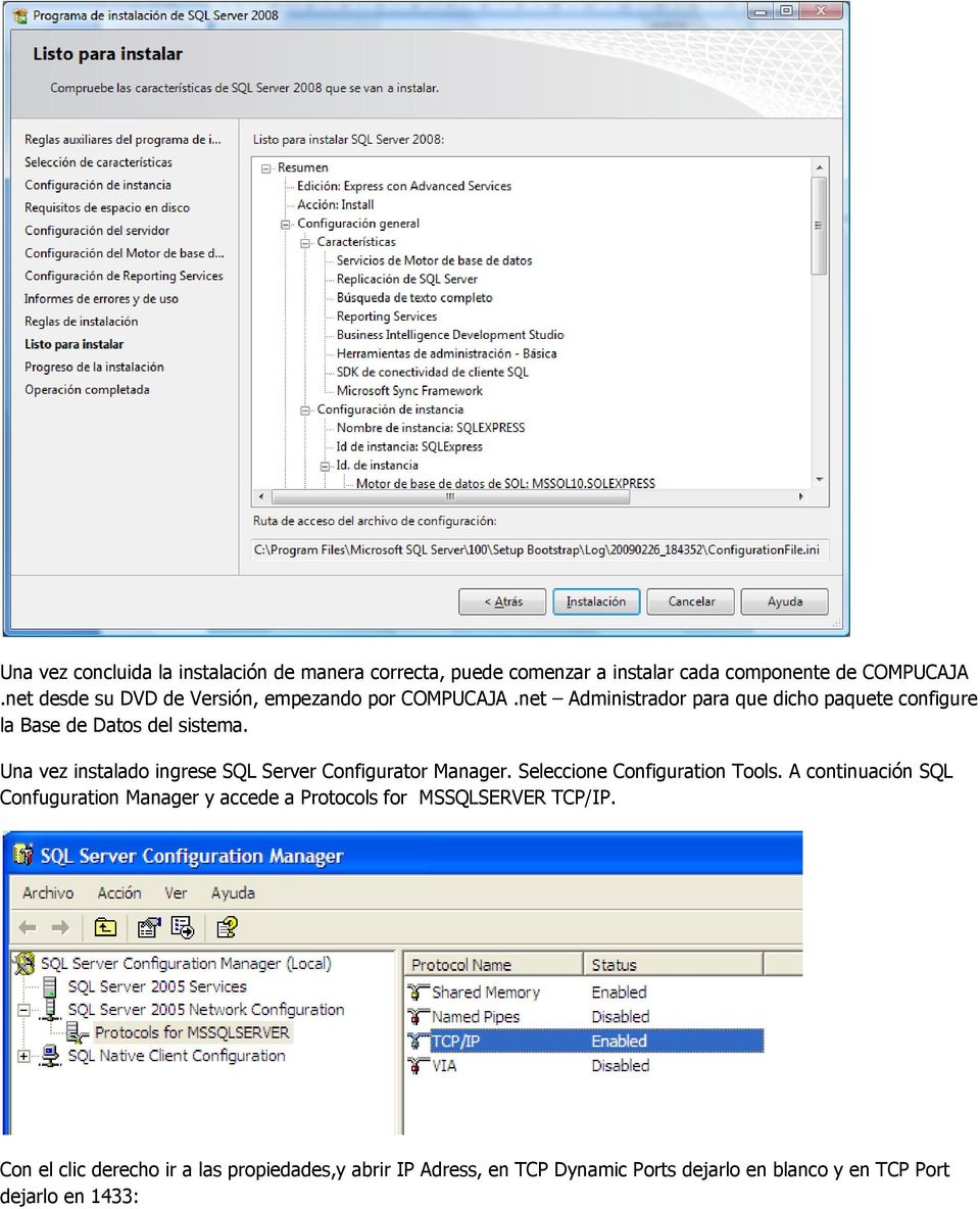 Una vez instalado ingrese SQL Server Configurator Manager. Seleccione Configuration Tools.