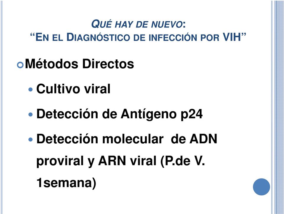 de Antígeno p24 Detección molecular de