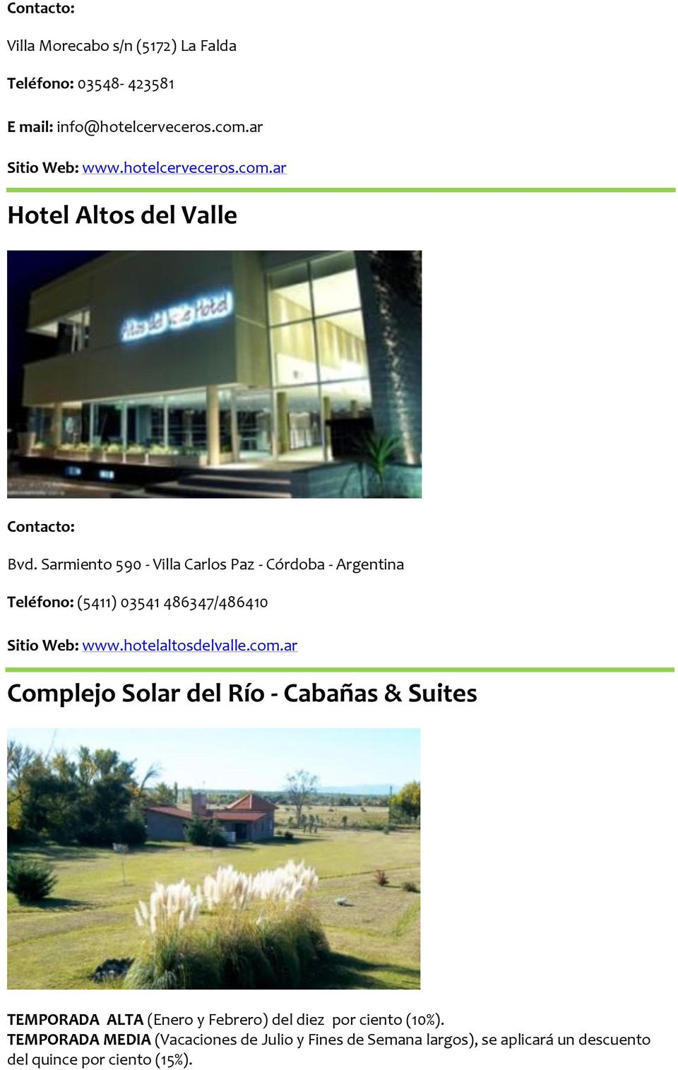 com.ar Complejo Solar del Río - Cabañas & Suites TEMPORADA ALTA (Enero y Febrero) del diez por ciento (10%).