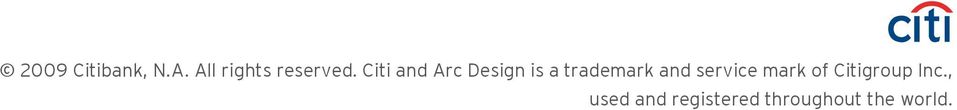 Citi and Arc Design is a trademark and