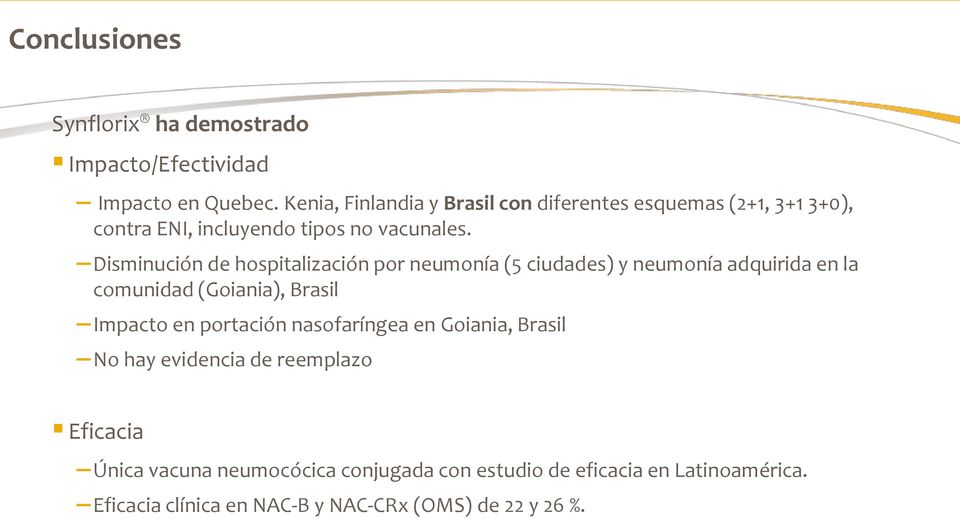 Disminución de hospitalización por neumonía (5 ciudades) y neumonía adquirida en la comunidad (Goiania), Brasil Impacto en