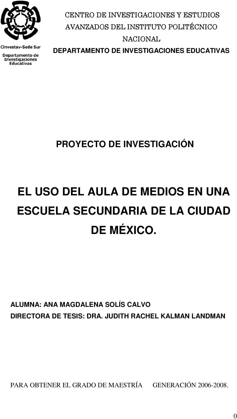 MEDIOS EN UNA ESCUELA SECUNDARIA DE LA CIUDAD DE MÉXICO.