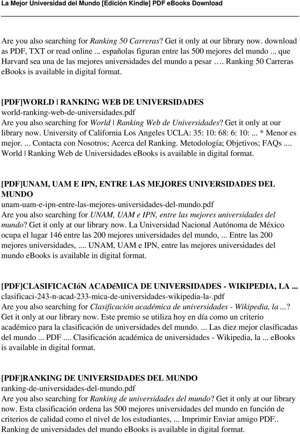 [PDF]WORLD RANKING WEB DE UNIVERSIDADES world-ranking-web-de-universidades.pdf Are you also searching for World Ranking Web de Universidades? Get it only at our library now.