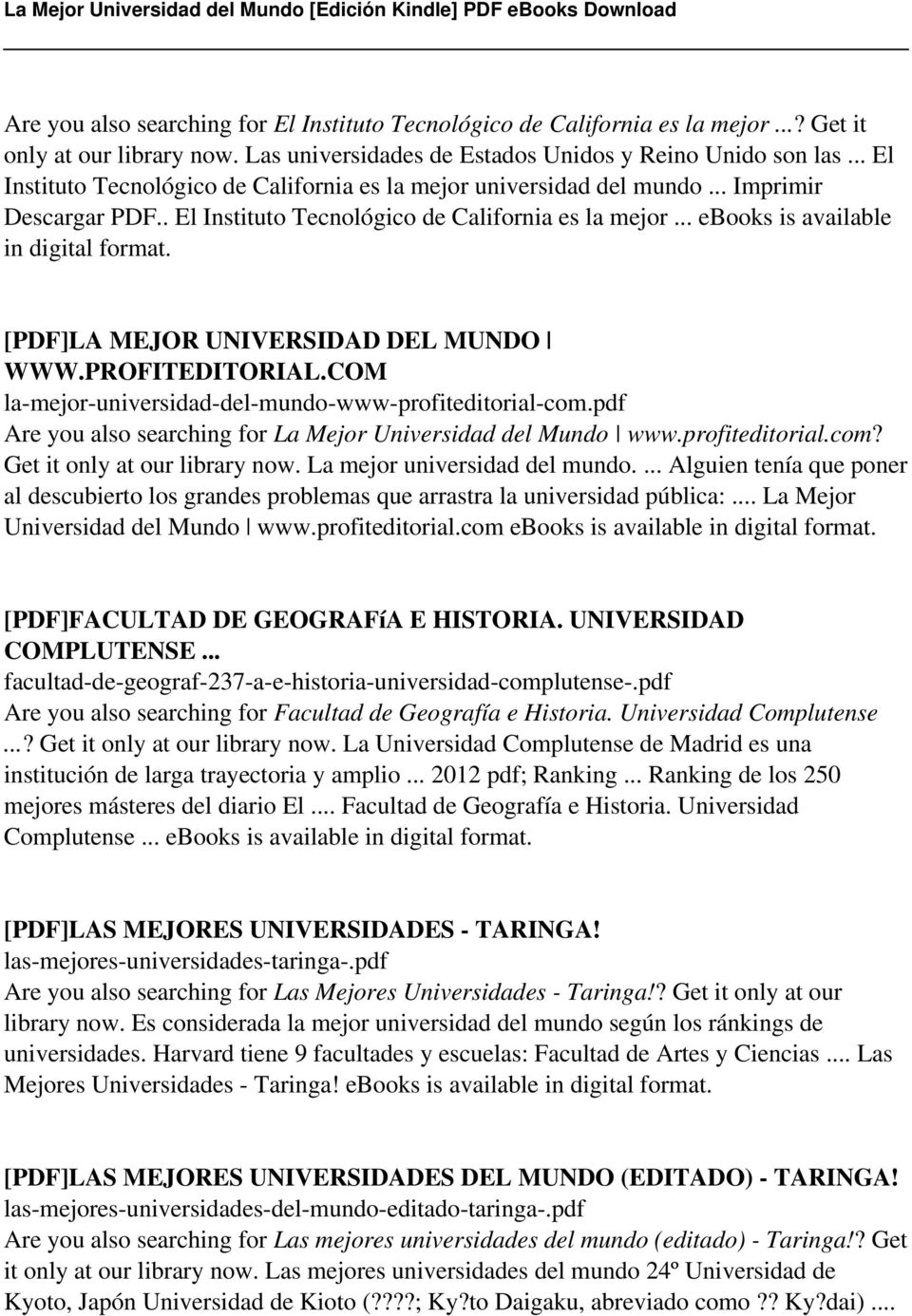 [PDF]LA MEJOR UNIVERSIDAD DEL MUNDO WWW.PROFITEDITORIAL.COM la-mejor-universidad-del-mundo-www-profiteditorial-com.pdf Are you also searching for La Mejor Universidad del Mundo www.profiteditorial.com? Get it only at our library now.