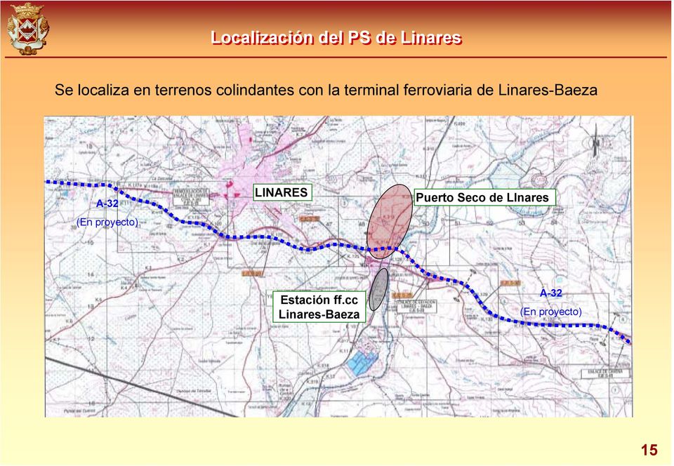 Linares-Baeza A-32 (En proyecto) LINARES Puerto Seco