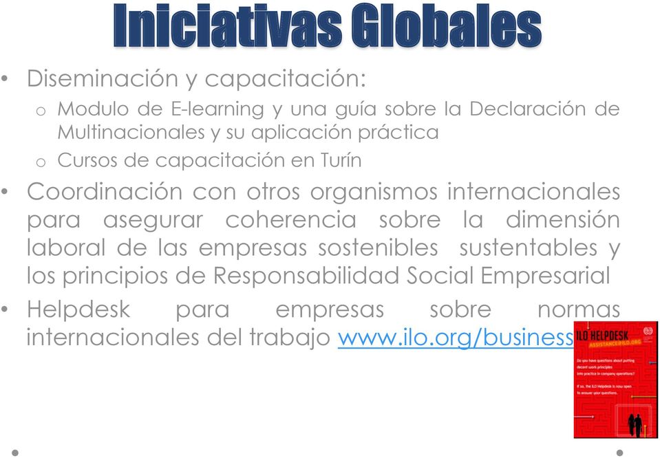 internacionales para asegurar coherencia sobre la dimensión laboral de las empresas sostenibles sustentables y los