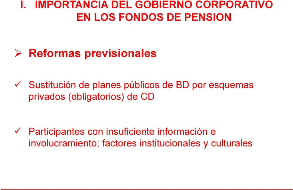 esquemas privados (obligatorios) de CD Participantes con