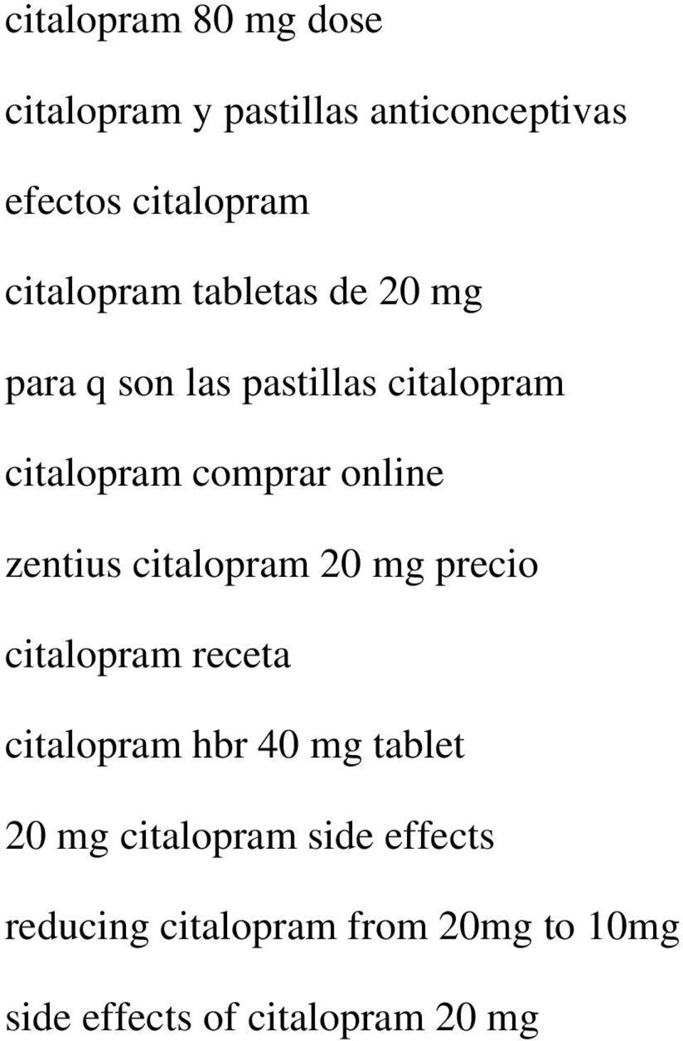 online zentius citalopram 20 mg precio citalopram receta citalopram hbr 40 mg tablet 20