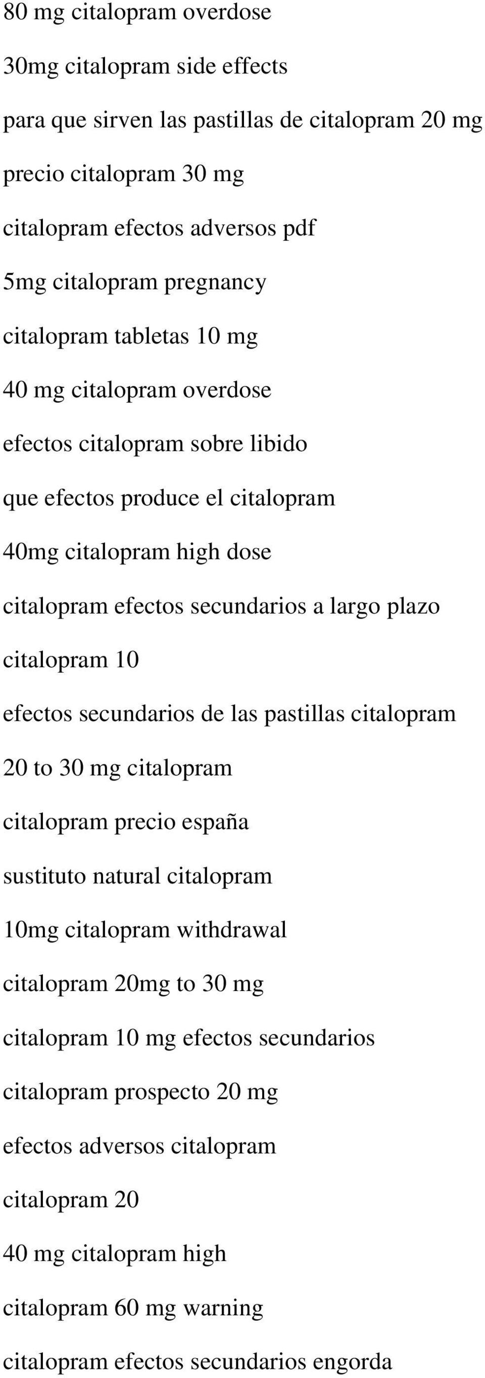 citalopram 10 efectos secundarios de las pastillas citalopram 20 to 30 mg citalopram citalopram precio españa sustituto natural citalopram 10mg citalopram withdrawal citalopram 20mg to 30
