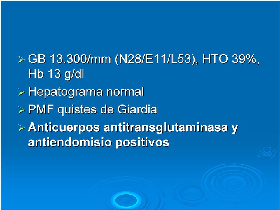 g/dl Hepatograma normal PMF quistes