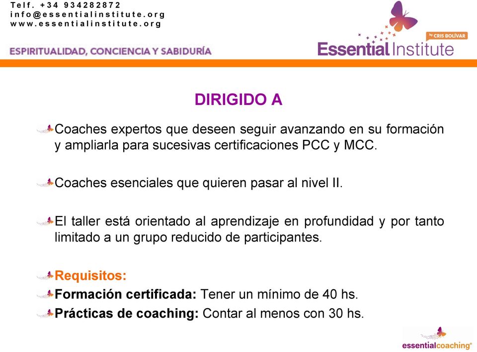 certificaciones PCC y MCC.! Coaches esenciales que quieren pasar al nivel II.