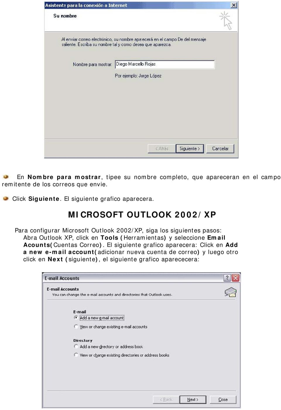 MICROSOFT OUTLOOK 2002/XP Para configurar Microsoft Outlook 2002/XP, siga los siguientes pasos: Abra Outlook XP, click en Tools