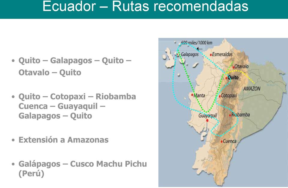 Cuenca Guayaquil Galapagos Quito Extensión