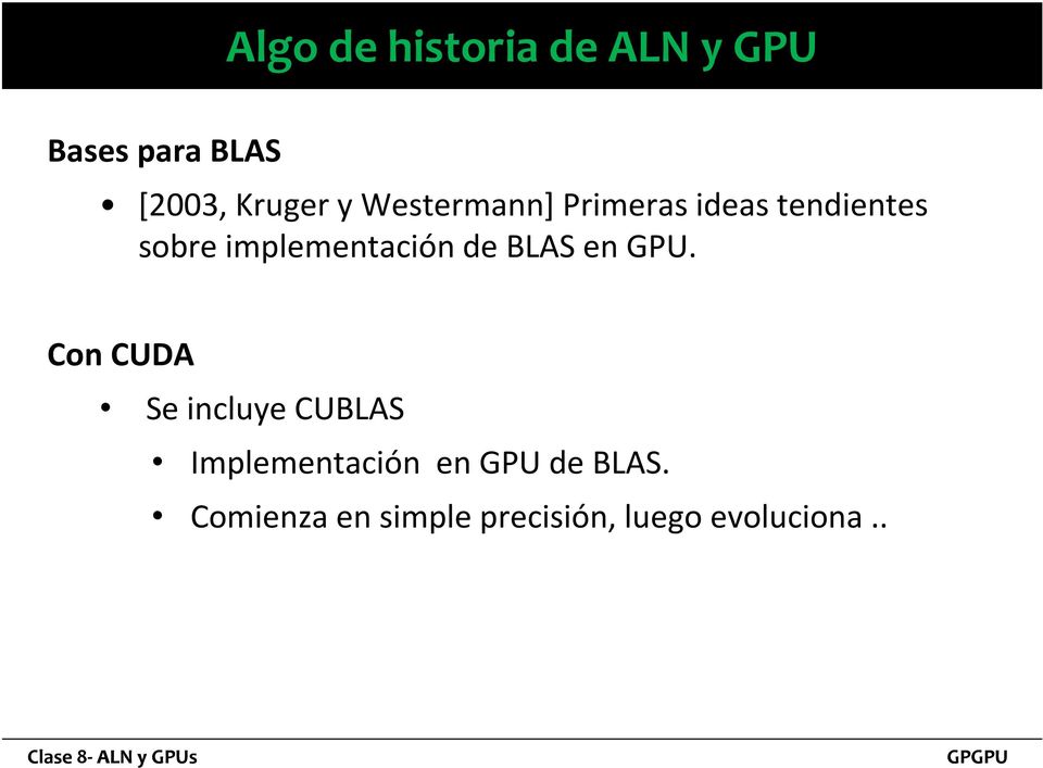 sobreimplementaciónde BLAS en GPU.