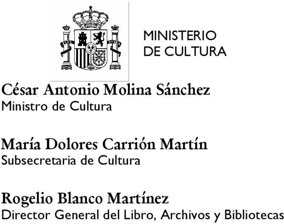 Martín Subsecretaria de Cultura Rogelio Blanco