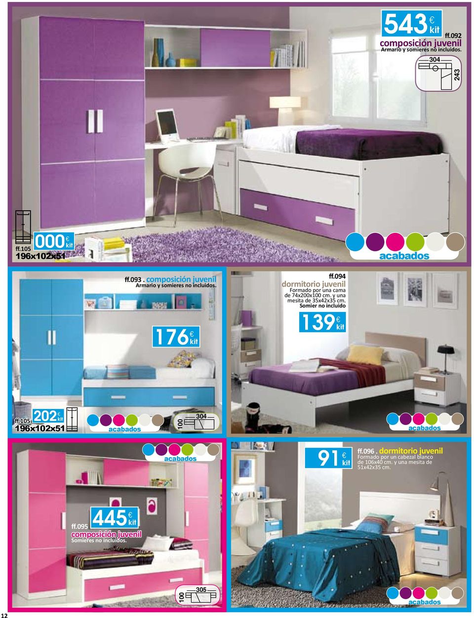 094 dormitorio juvenil Formado por una cama de 74x200x100 cm. y una mesita de 35x42x35 cm.