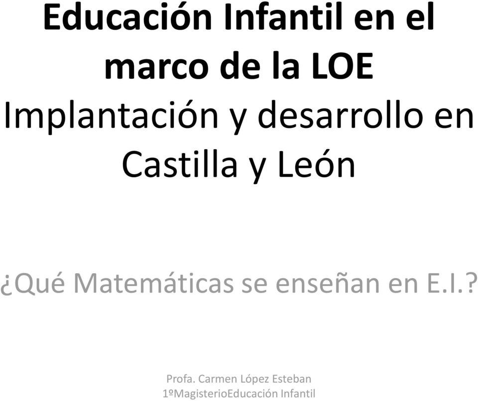 desarrollo en Castilla y León