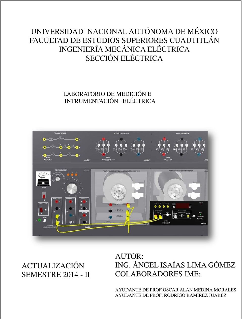 ELÉCTRICA ACTUALIZACIÓN SEMESTRE 2014 - II AUTOR: ING.