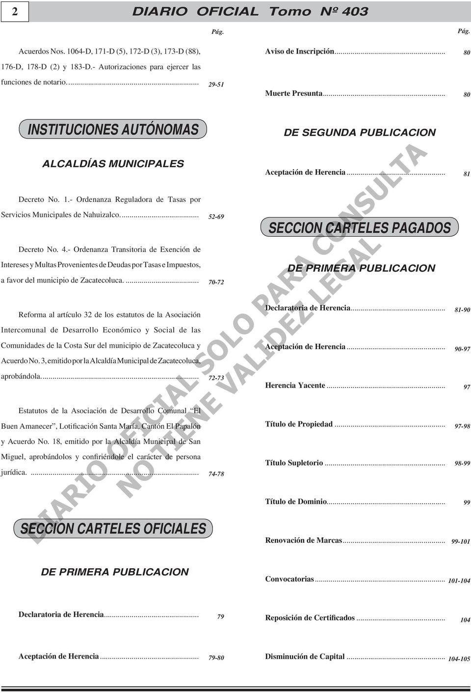 - Ordenanza Reguladora de Tasas por Servicios Municipales de Nahuizalco.... 52-69 Decreto No. 4.