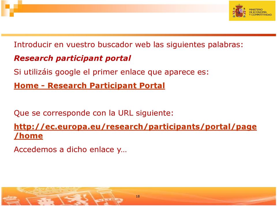 - Research Participant Portal Que se corresponde con la URL siguiente: