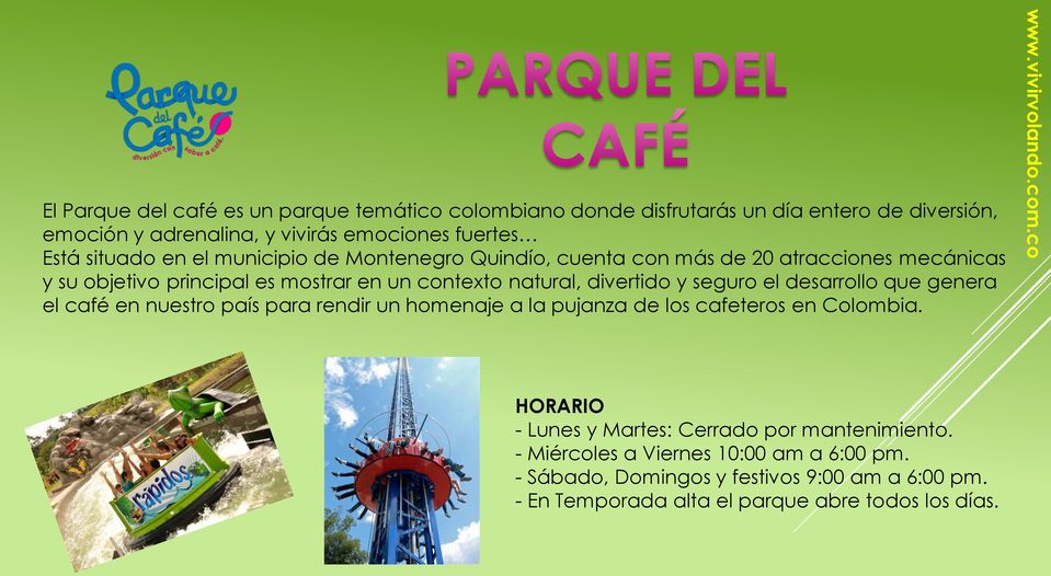 divertido y seguro el desarrollo que genera el café en nuestro país para rendir un homenaje a la pujanza de los cafeteros en Colombia.