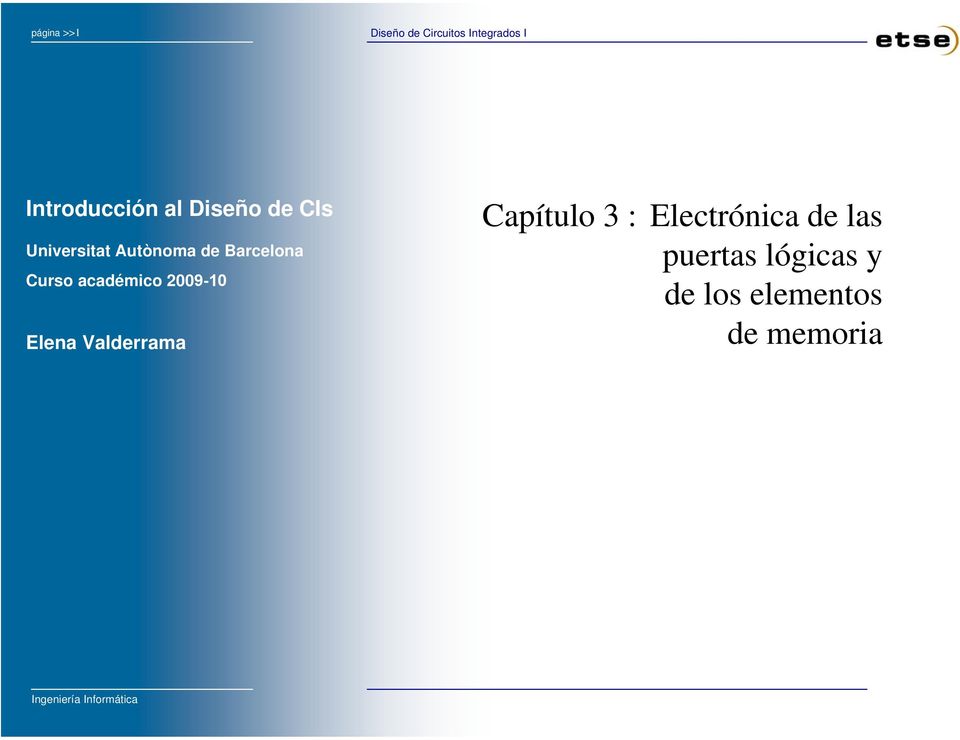 académico 2009-10 Capítulo 3 : Electrónica