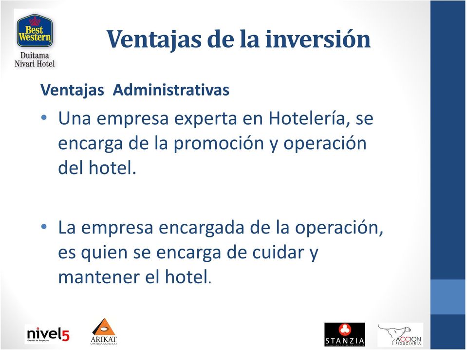 promoción y operación del hotel.