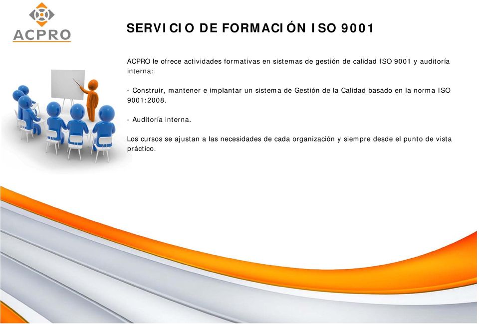 sistema de Gestión de la Calidad basado en la norma ISO 9001:2008. - Auditoría interna.