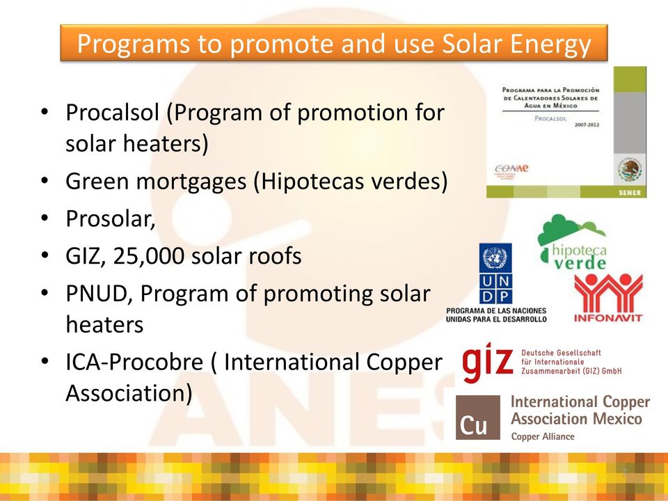 verdes) Prosolar, GIZ, 25,000 solar roofs PNUD, Program of