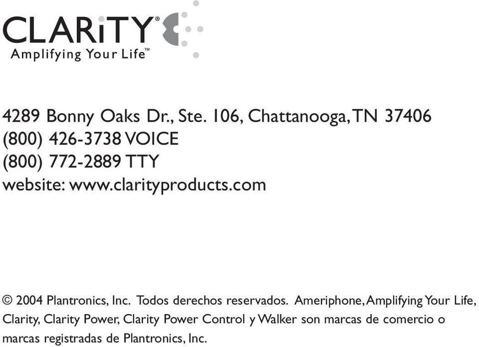 clarityproducts.com 2004 Plantronics, Inc. Todos derechos reservados.