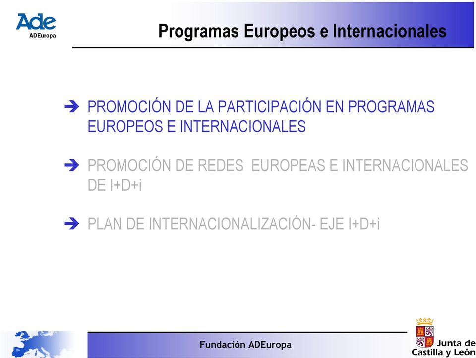 INTERNACIONALES PROMOCIÓN DE REDES EUROPEAS E