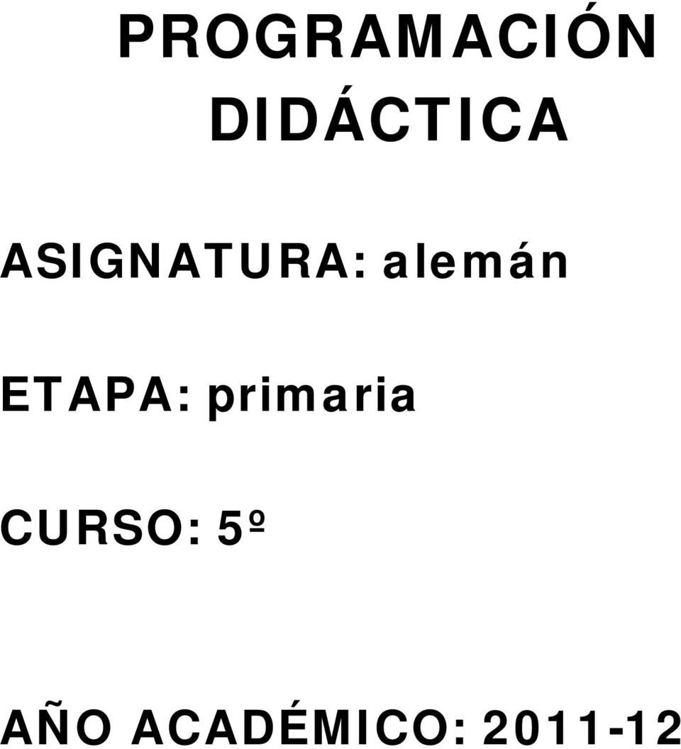 ETAPA: primaria CURSO: