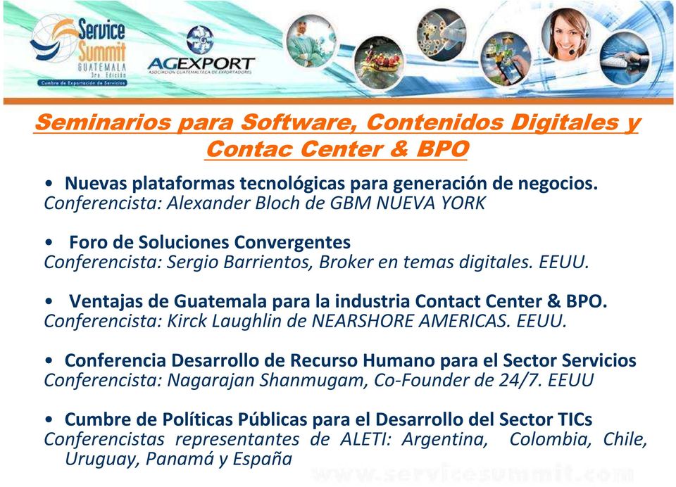 Ventajas de Guatemala para la industria Contact Center& BPO. Conferencista: Kirck Laughlin de NEARSHORE AMERICAS. EEUU.