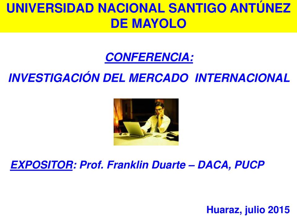 MERCADO INTERNACIONAL EXPOSITOR: Prof.