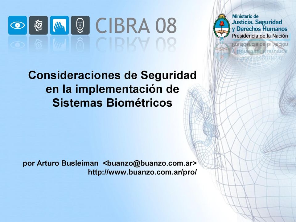 Biométricos por Arturo Busleiman