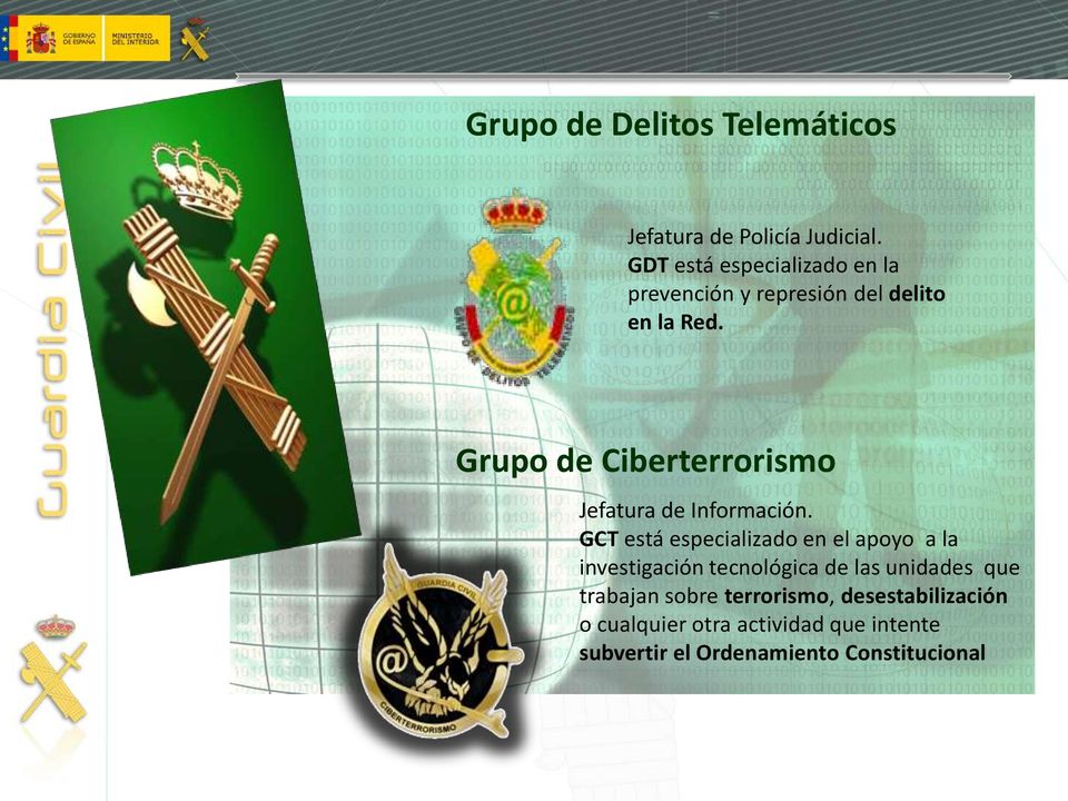 Grupo de Ciberterrorismo Jefatura de Información.