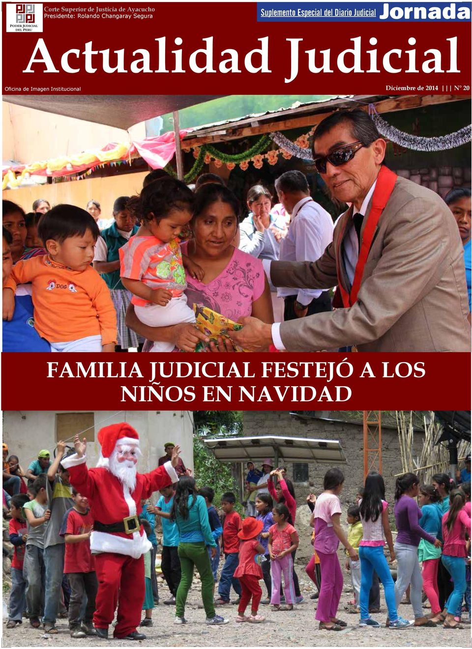 JUDICIAL DEL PERU Actualidad Judicial Oficina de Imagen