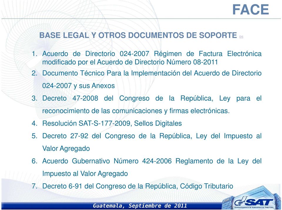 Documento Técnico Para la Implementación del Acuerdo de Directorio 024-2007 y sus Anexos 3.