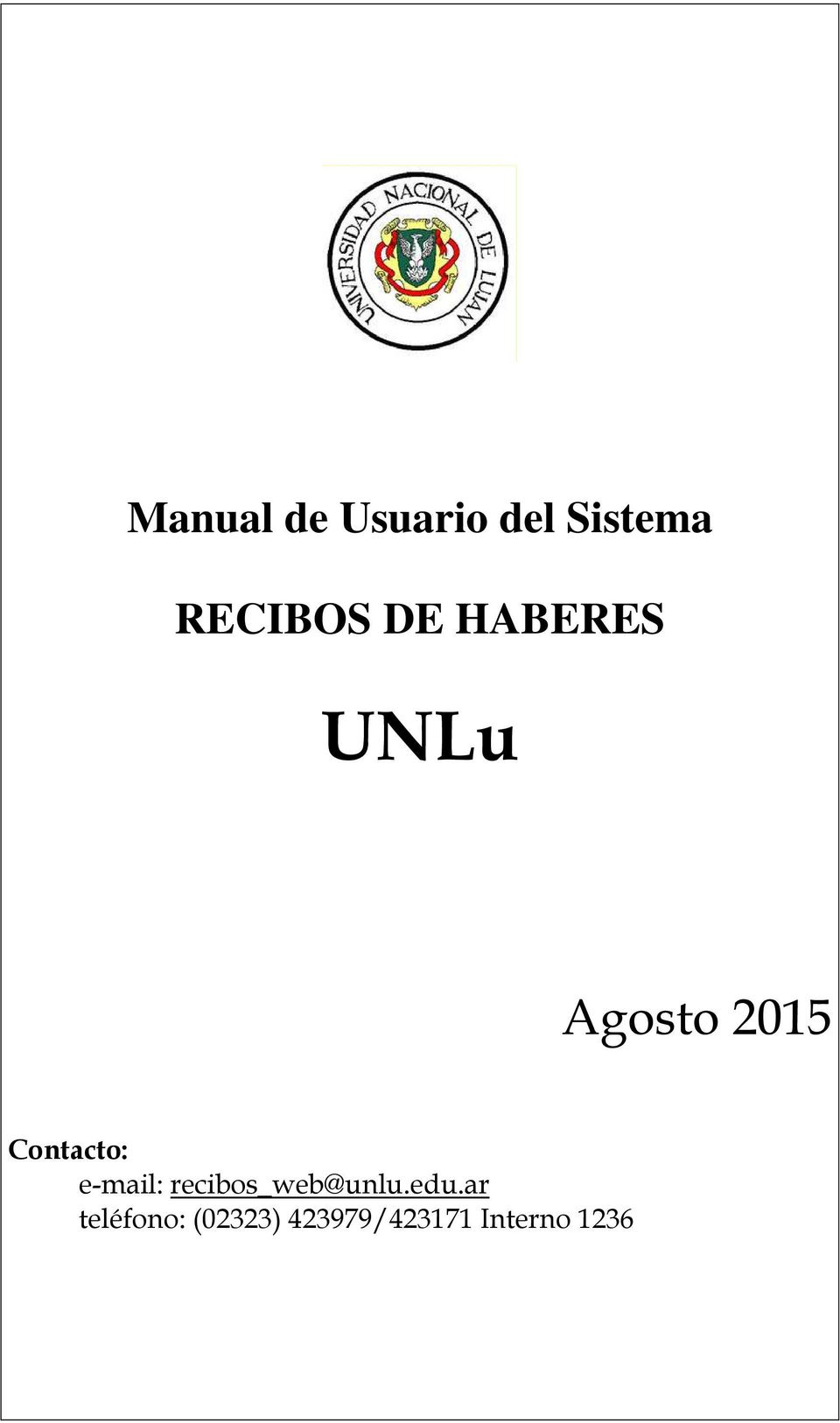 e-mail: recibos_web@unlu.edu.