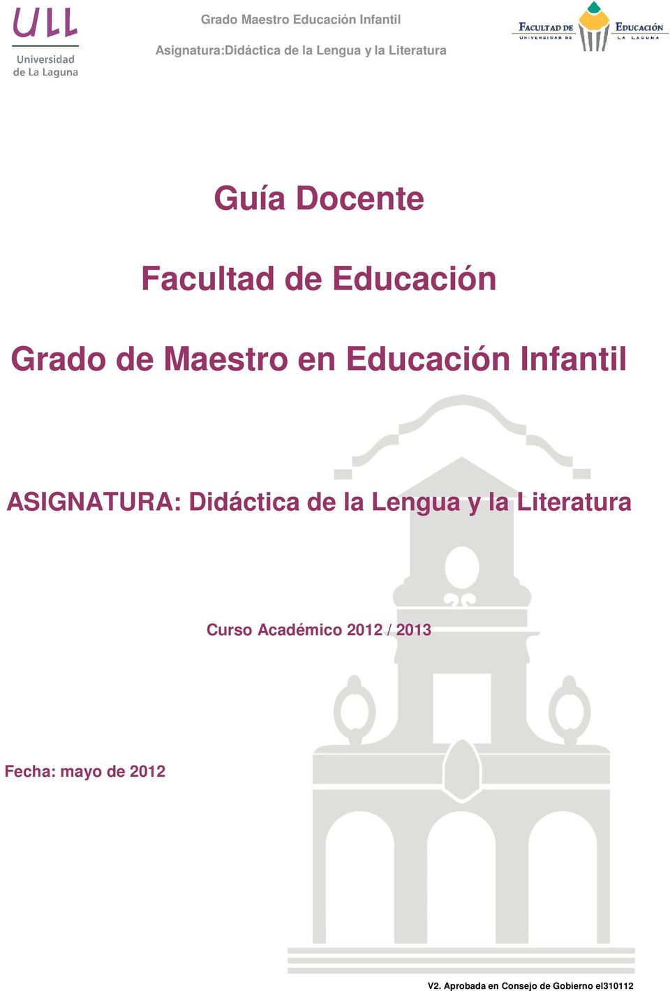 Educación Infantil ASIGNATURA: Didáctica de la Lengua y la Literatura