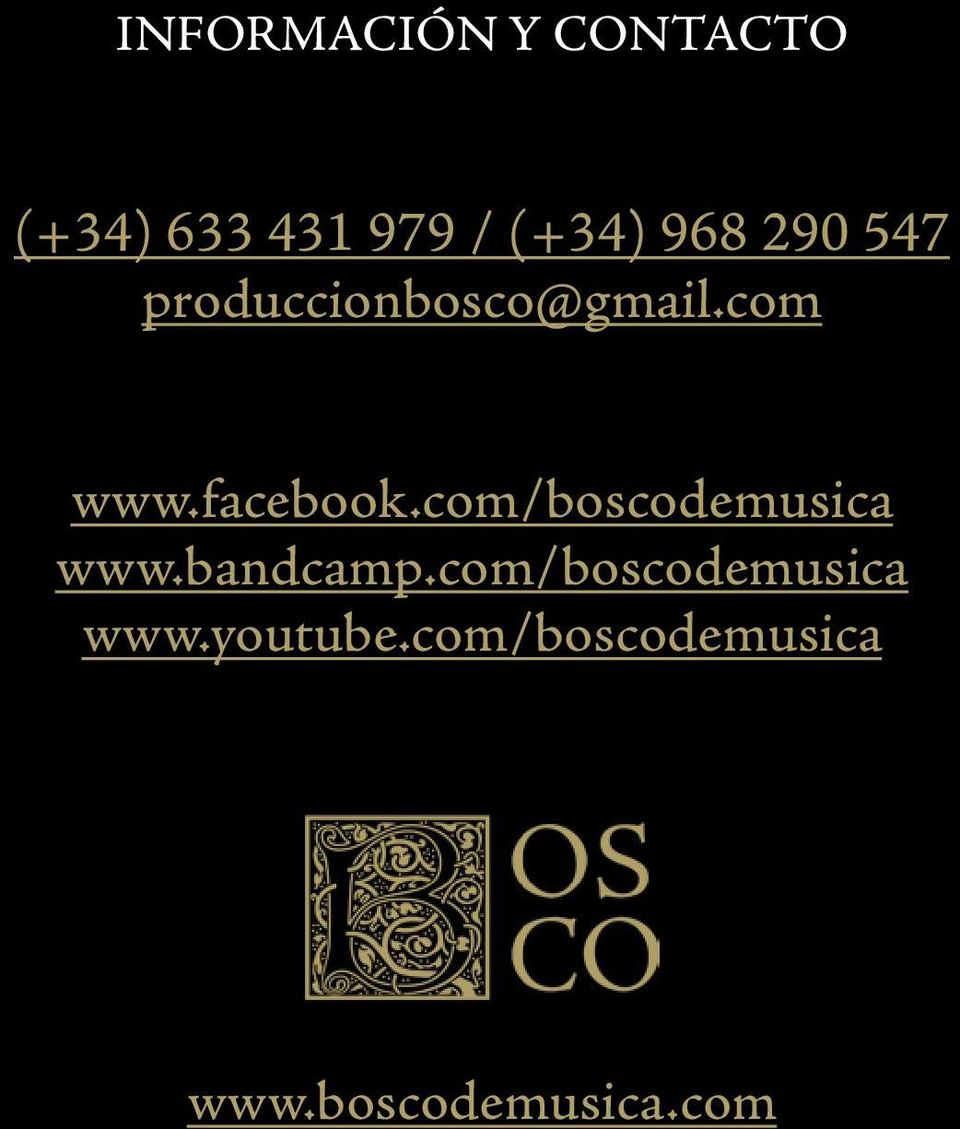 facebook.com/boscodemusica www.bandcamp.