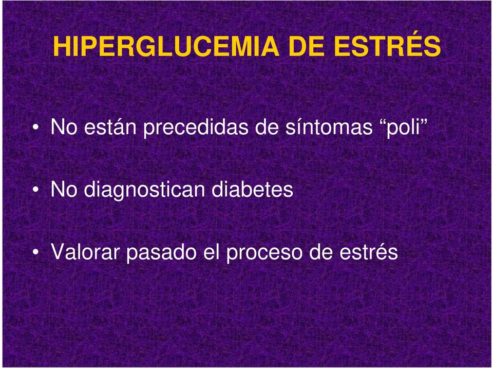 poli No diagnostican diabetes