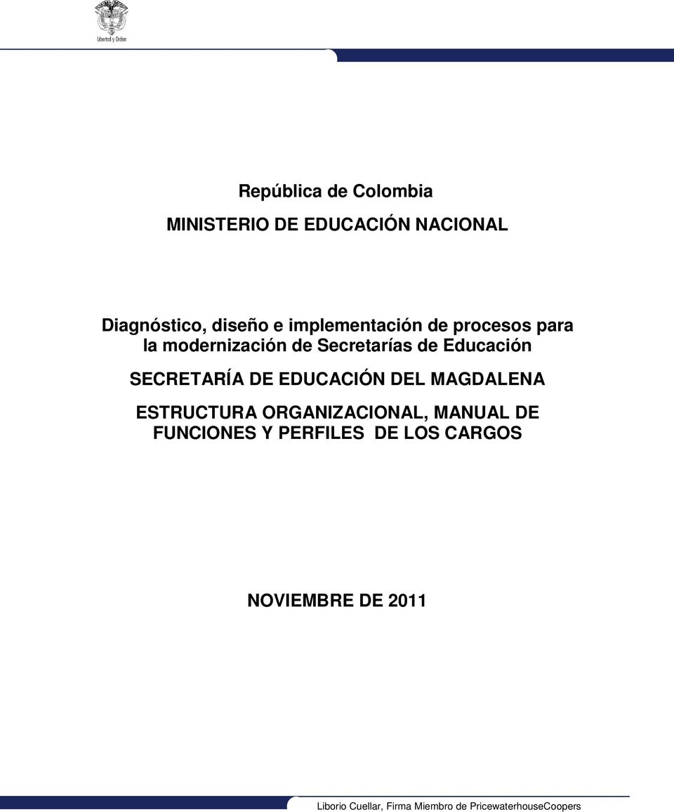 Secretarías de Educación SECRETARÍA DE EDUCACIÓN DEL MAGDALENA