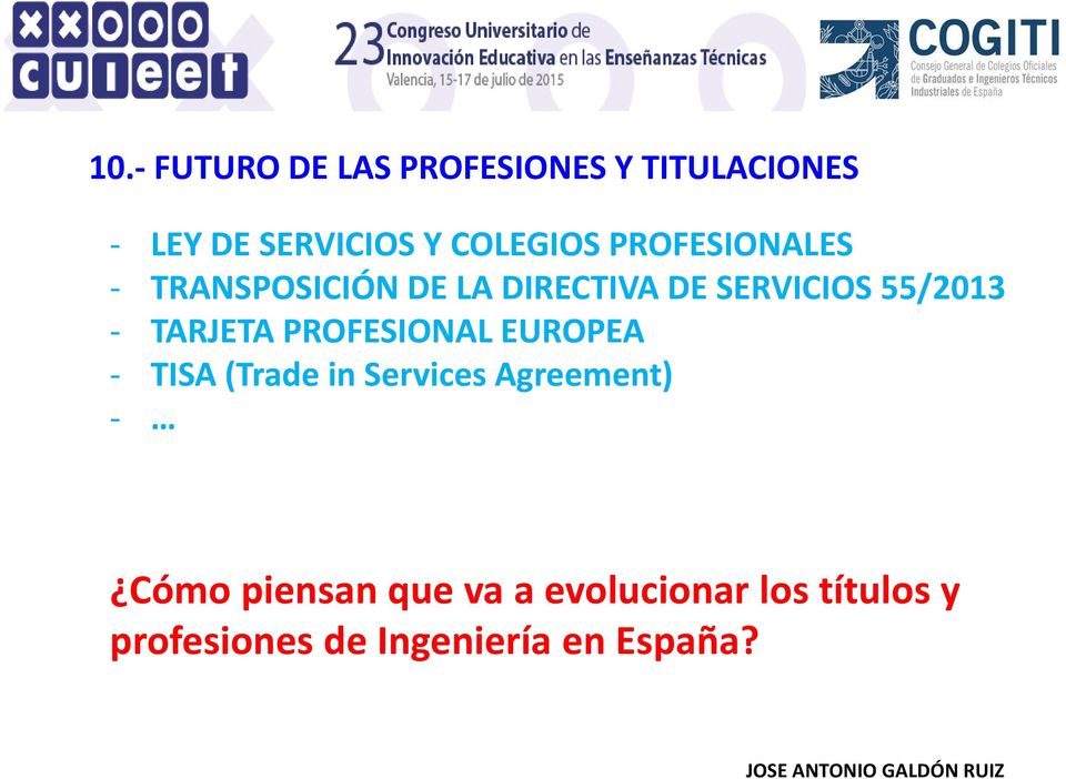 55/2013 - TARJETA PROFESIONAL EUROPEA - TISA (Trade in Services