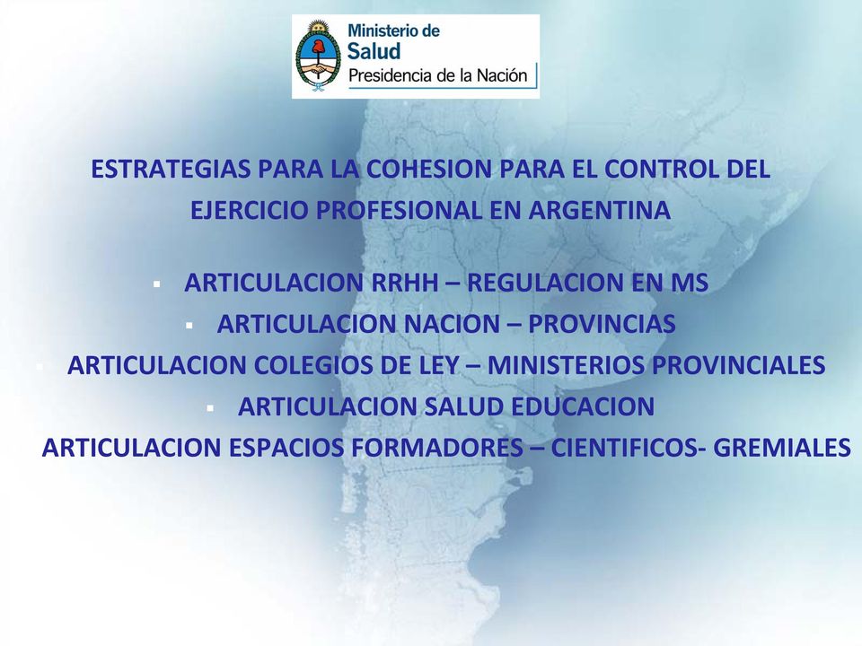 PROVINCIAS ARTICULACION COLEGIOS DE LEY MINISTERIOS PROVINCIALES